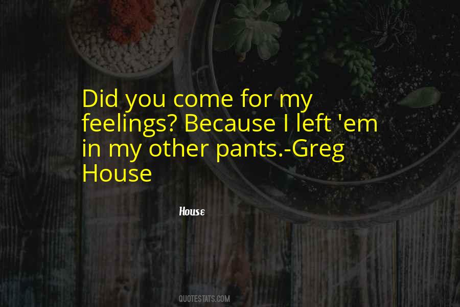 Quotes About Greg #730091