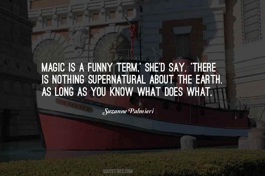 Magic Nature Quotes #1333293