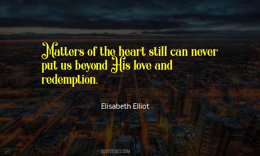 Love And Redemption Quotes #488179