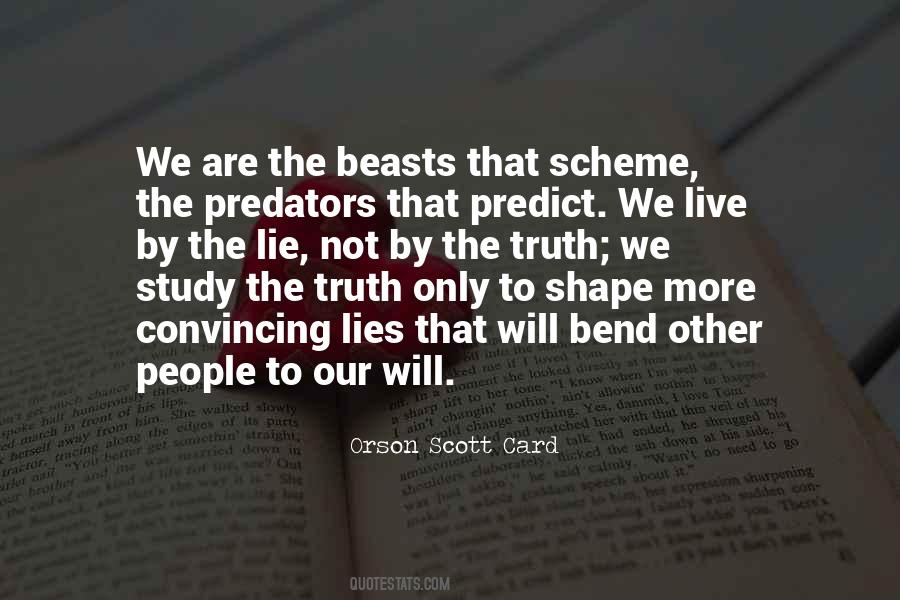 Live By The Truth Quotes #1072045