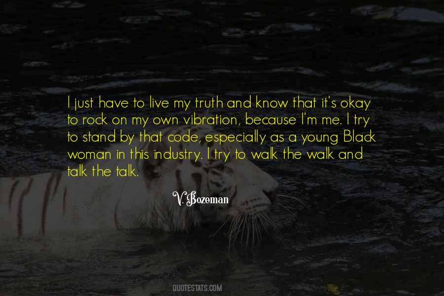 Live By The Truth Quotes #1180874