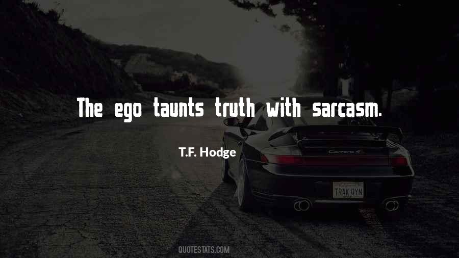 Live By The Truth Quotes #1612769