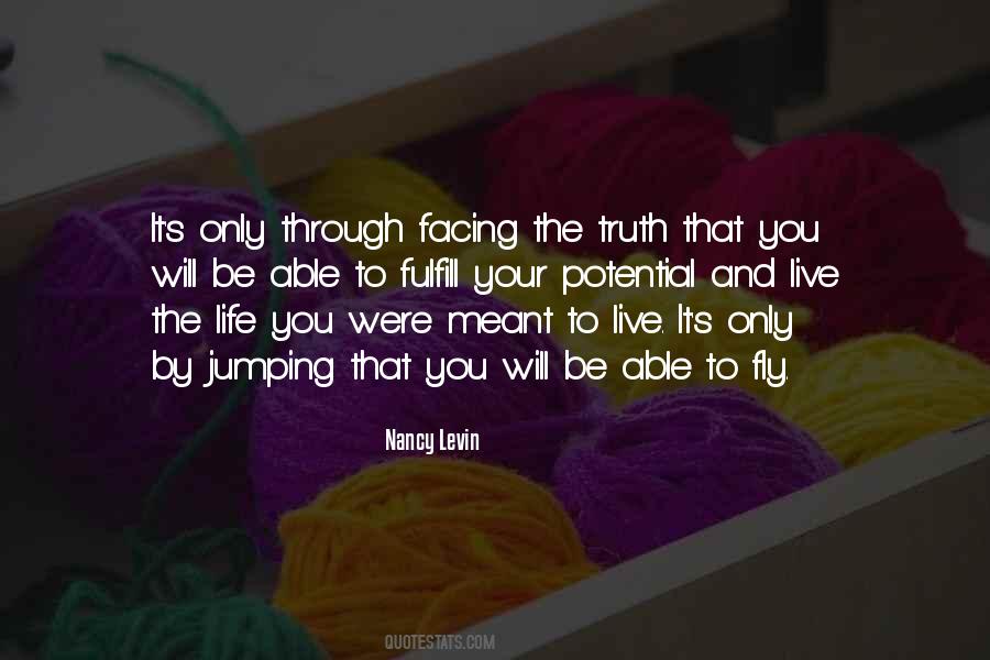 Live By The Truth Quotes #1796217