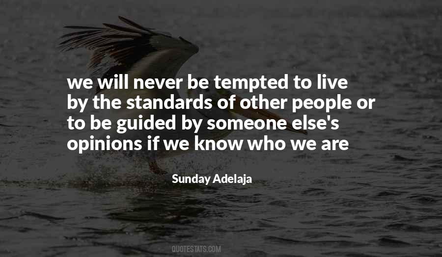 Live By The Truth Quotes #1834585