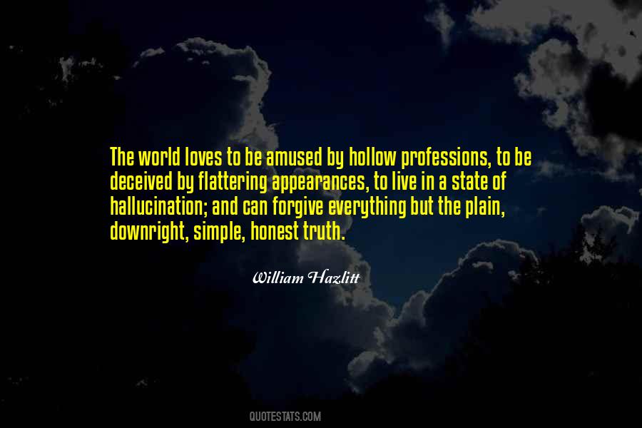 Live By The Truth Quotes #1845060