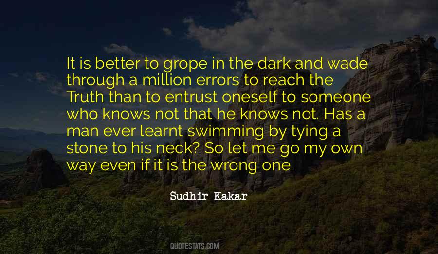 Live By The Truth Quotes #291168