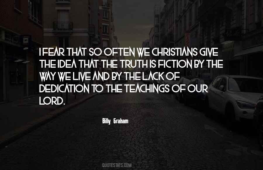 Live By The Truth Quotes #332645
