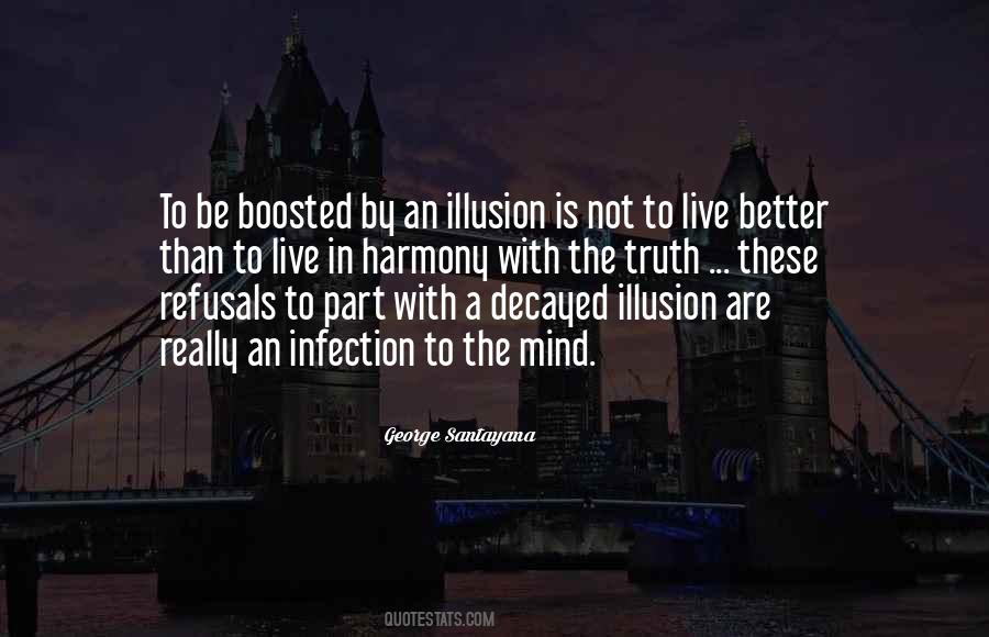 Live By The Truth Quotes #603295