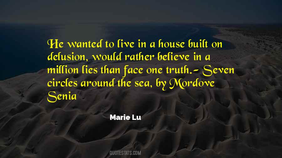 Live By The Truth Quotes #667834