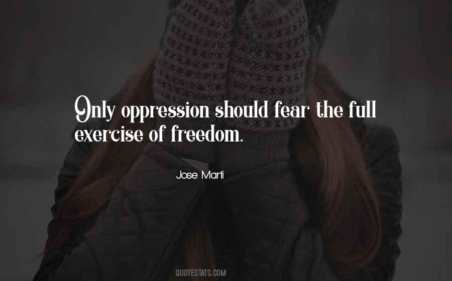 Freedom Oppression Quotes #1543865