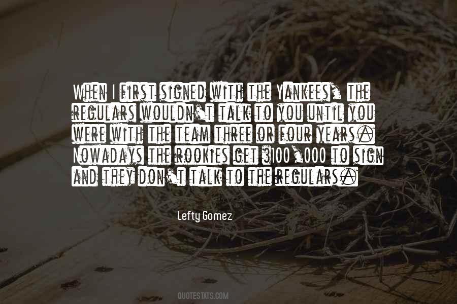 First Talk Quotes #1412162