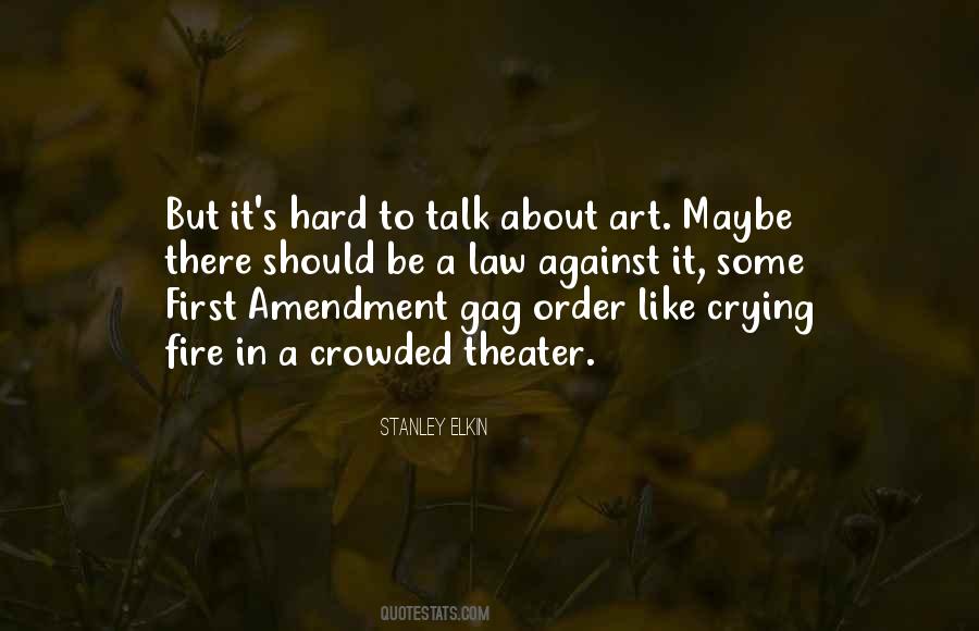 First Talk Quotes #1535438