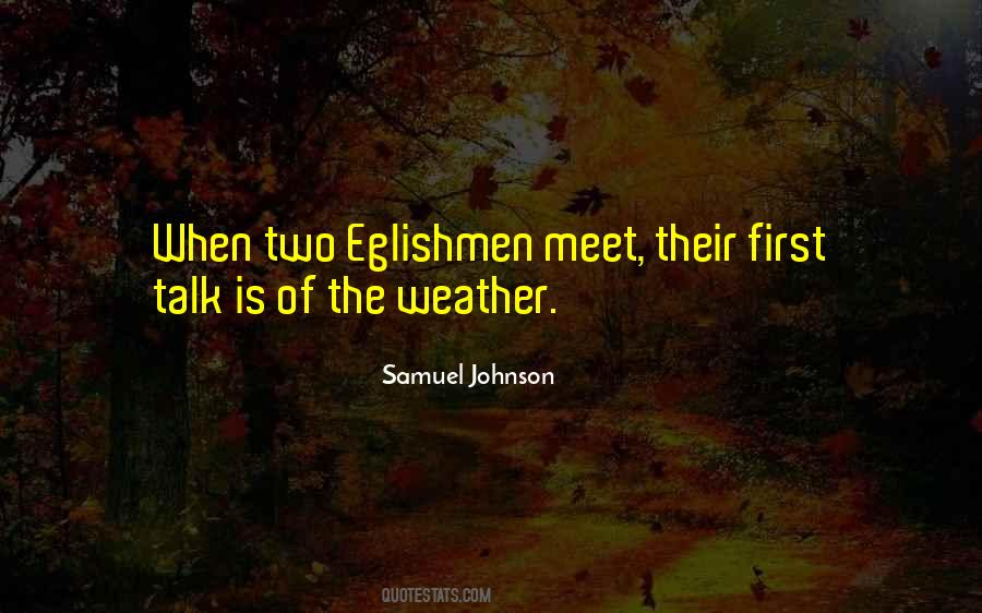 First Talk Quotes #1555071