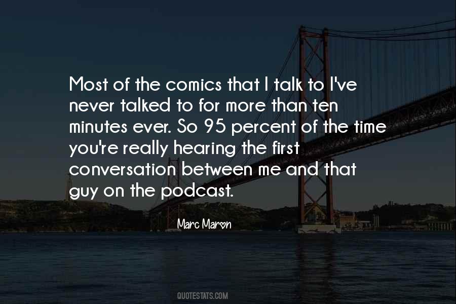 First Talk Quotes #1619310