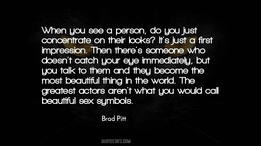 First Talk Quotes #487010