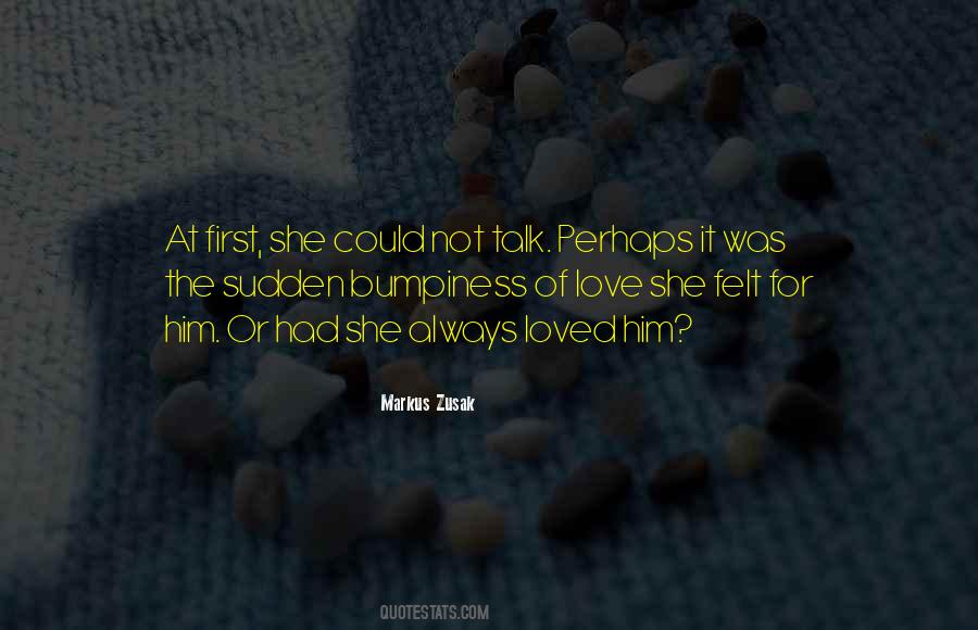 First Talk Quotes #622645