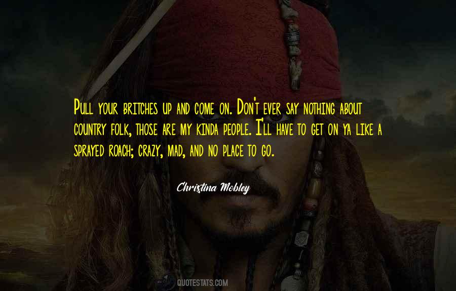 About Country Quotes #915638