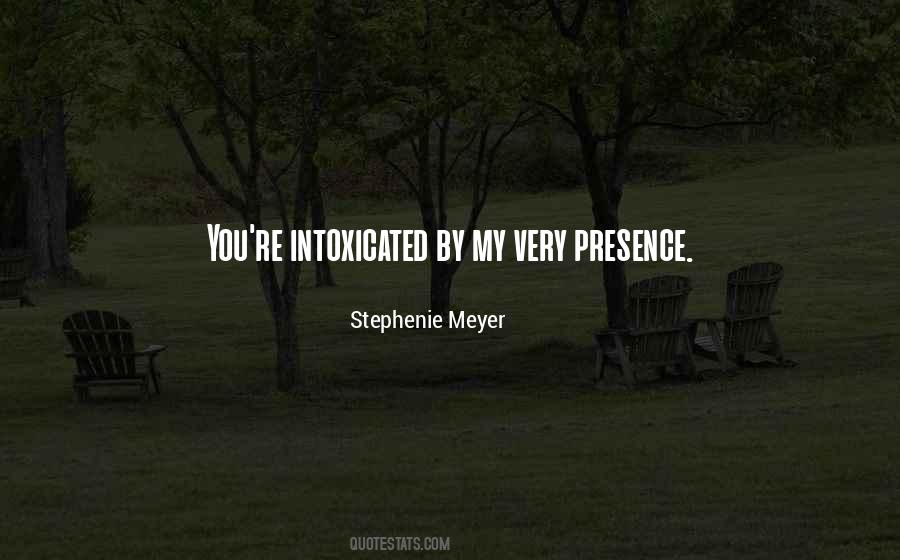 Intoxicated By You Quotes #578259