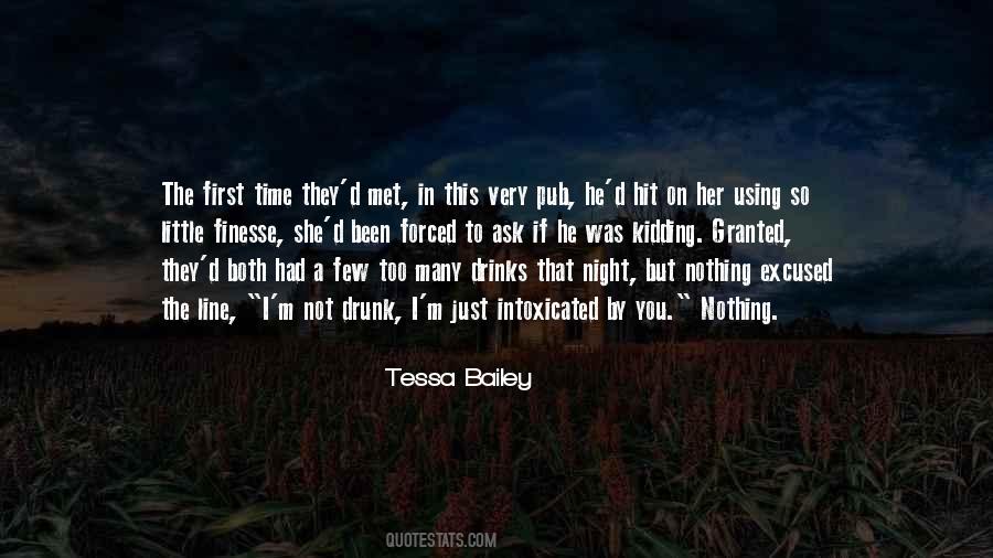 Intoxicated By You Quotes #967853
