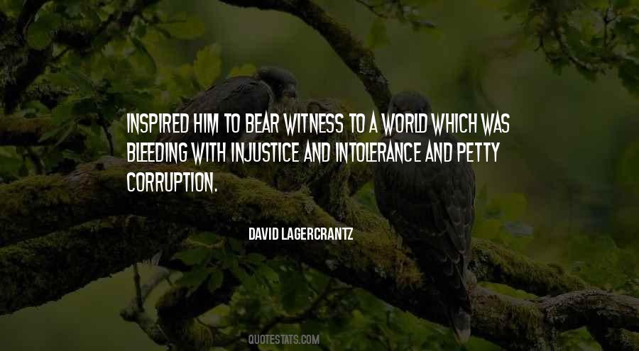 Corruption And Injustice Quotes #745250