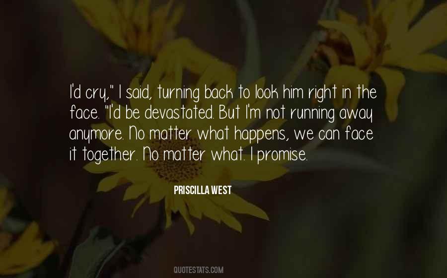 Promise Not To Cry Quotes #859999