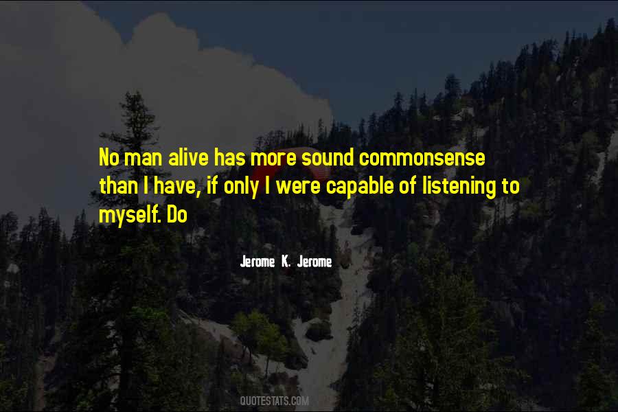 No More Alive Quotes #1658057
