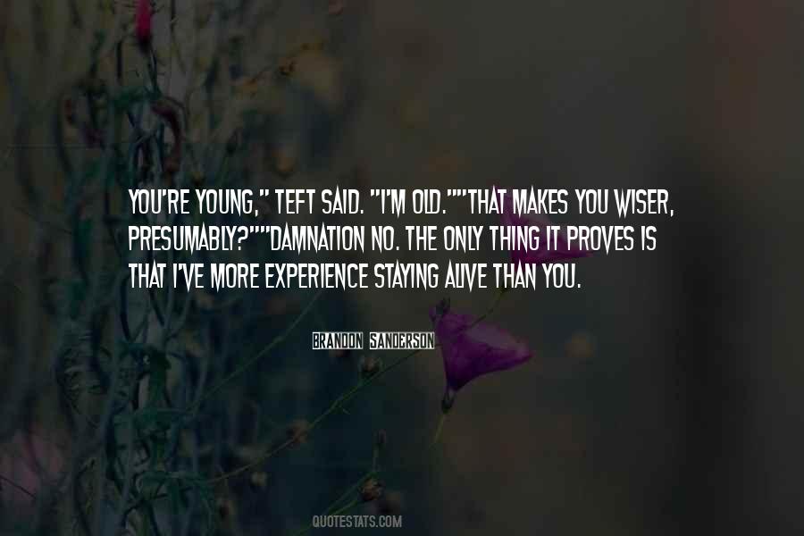 No More Alive Quotes #808818
