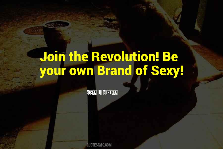 Own Brand Quotes #457010