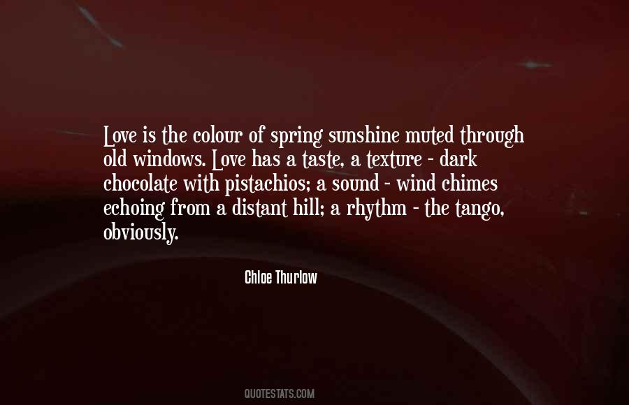 Love Dark Chocolate Quotes #1012588