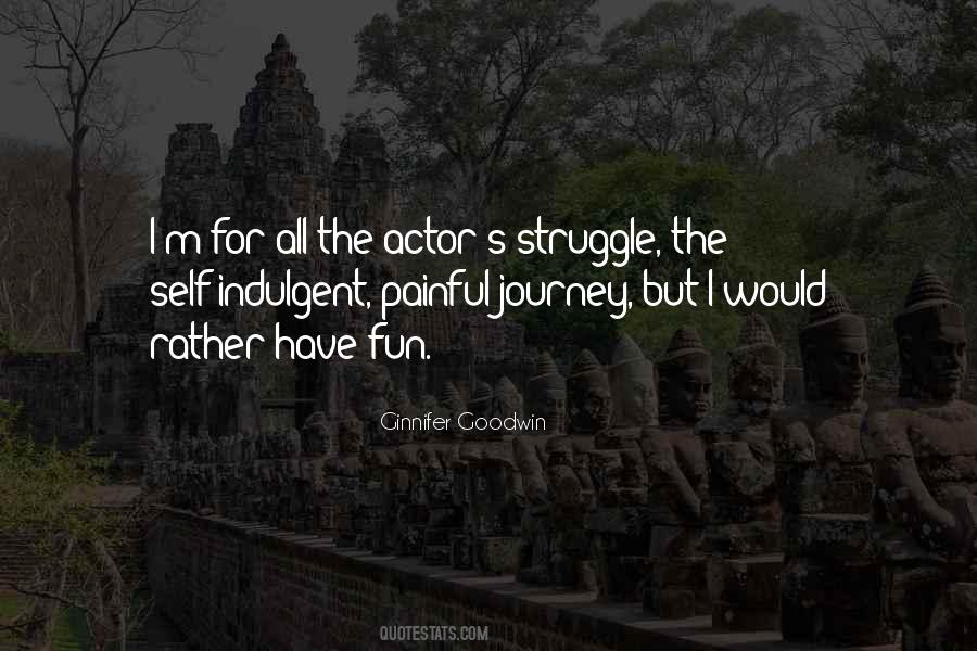 Quotes About Self Struggle #1167754