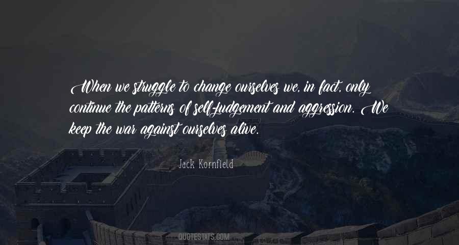 Quotes About Self Struggle #1832802