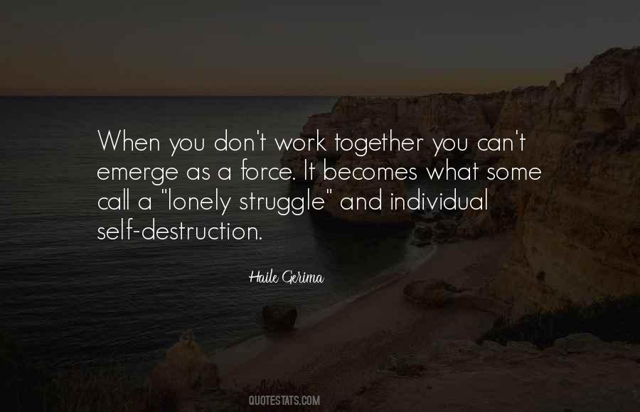 Quotes About Self Struggle #739910