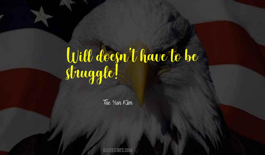 Quotes About Self Struggle #798257