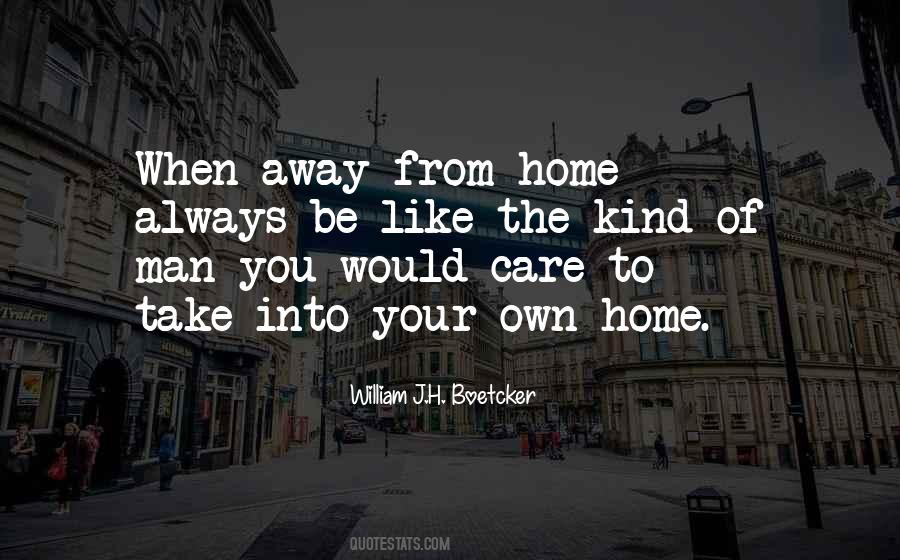 Be Your Own Kind Quotes #1715862