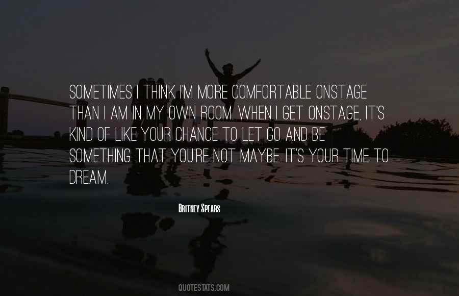 Be Your Own Kind Quotes #829910