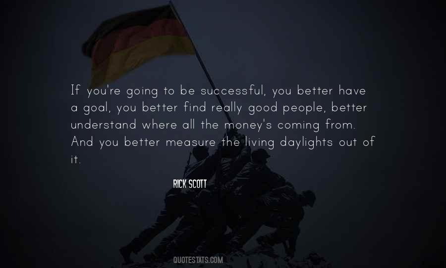 All Successful People Have A Goal Quotes #1767528