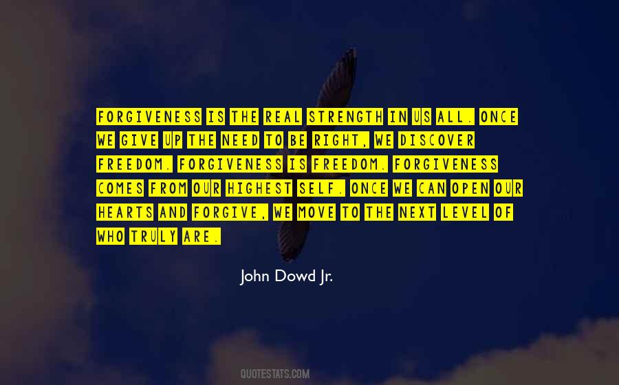 Strength To Forgive Quotes #1741762
