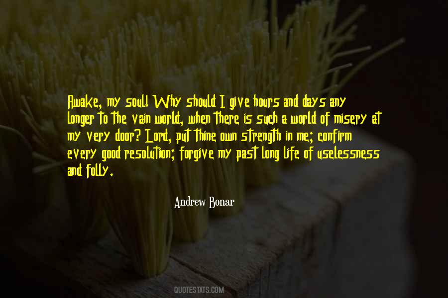 Strength To Forgive Quotes #409316