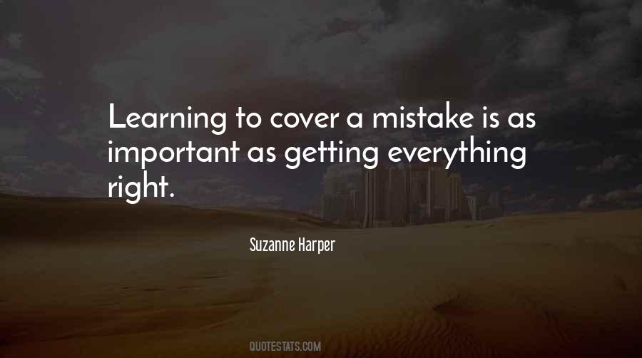 Learning Is Everything Quotes #1162781
