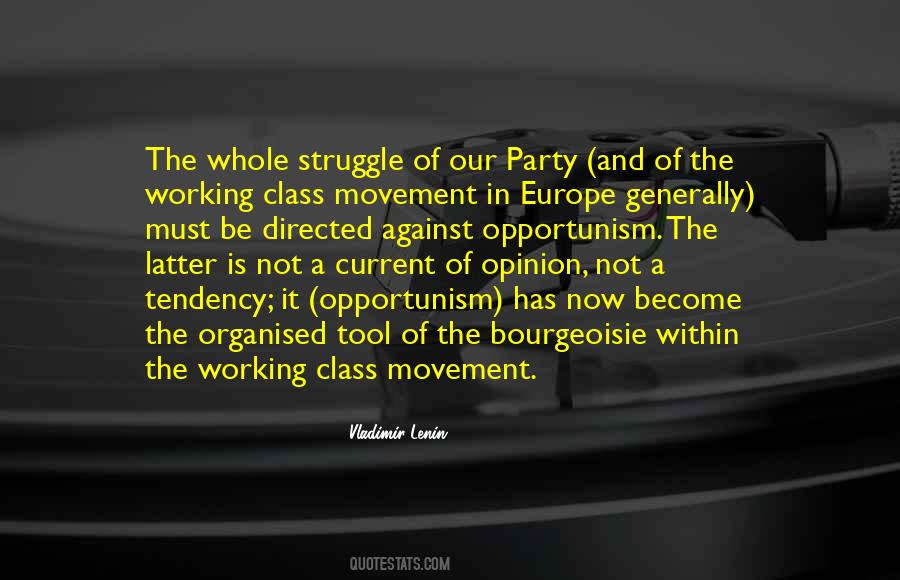 Working Class Struggle Quotes #1439601