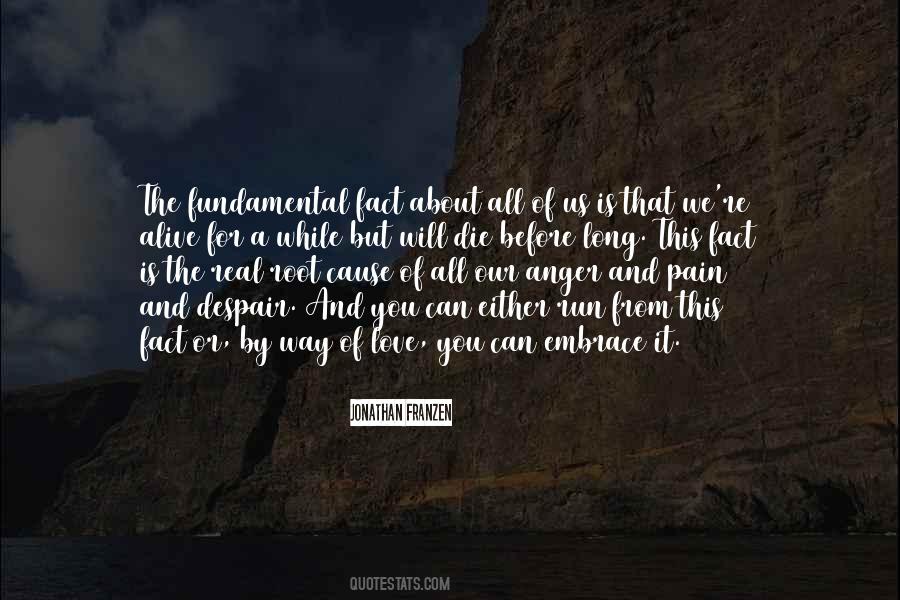 Root Of Anger Quotes #1050776