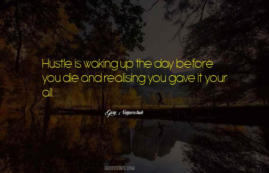 Out Hustle Quotes #225879