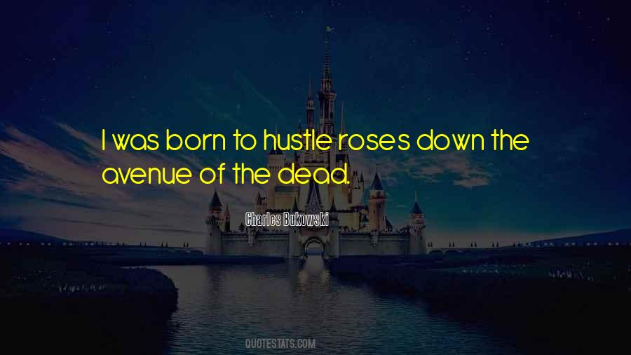 Out Hustle Quotes #266949