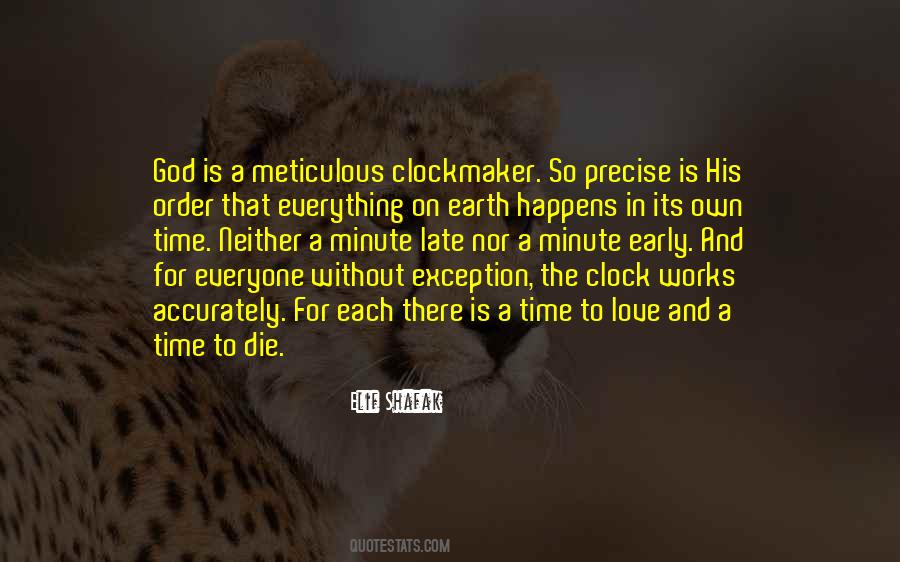 Early Is On Time On Time Is Late Quotes #1105998