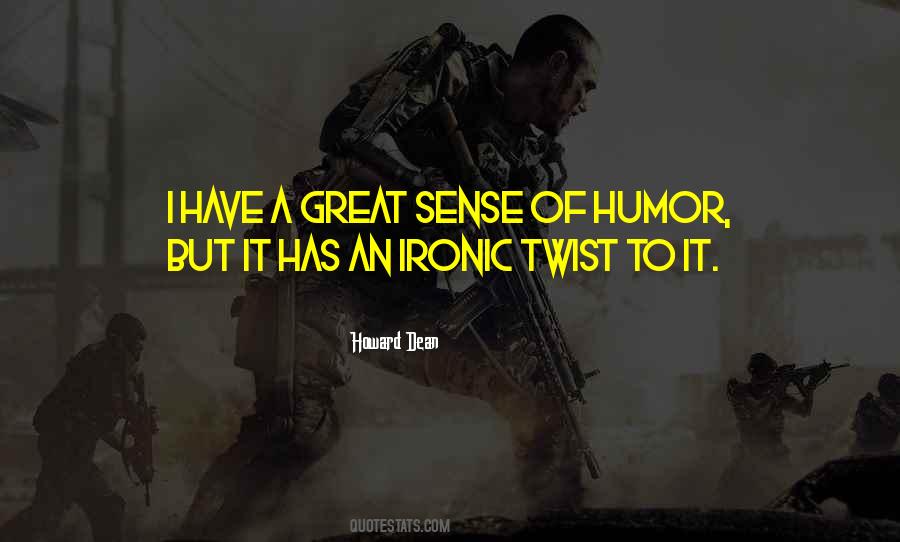 Great Sense Of Humor Quotes #1671536