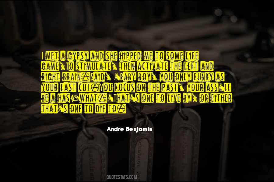 Live Your Life As If It Were Your Last Quotes #795494