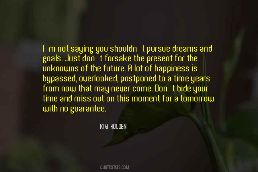 Miss That Moment Quotes #1083252