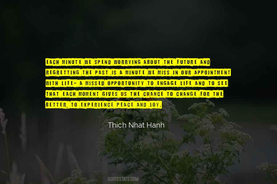Miss That Moment Quotes #1524002