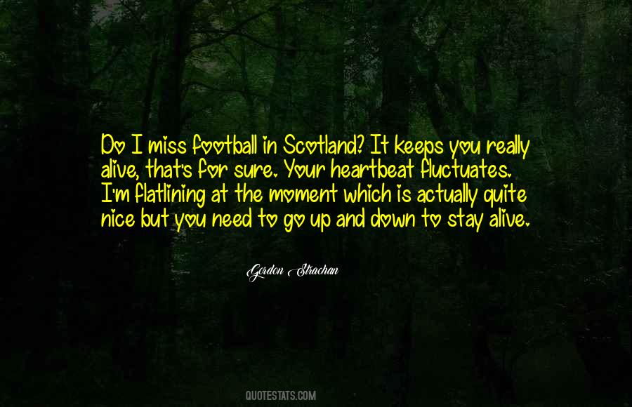 Miss That Moment Quotes #603002