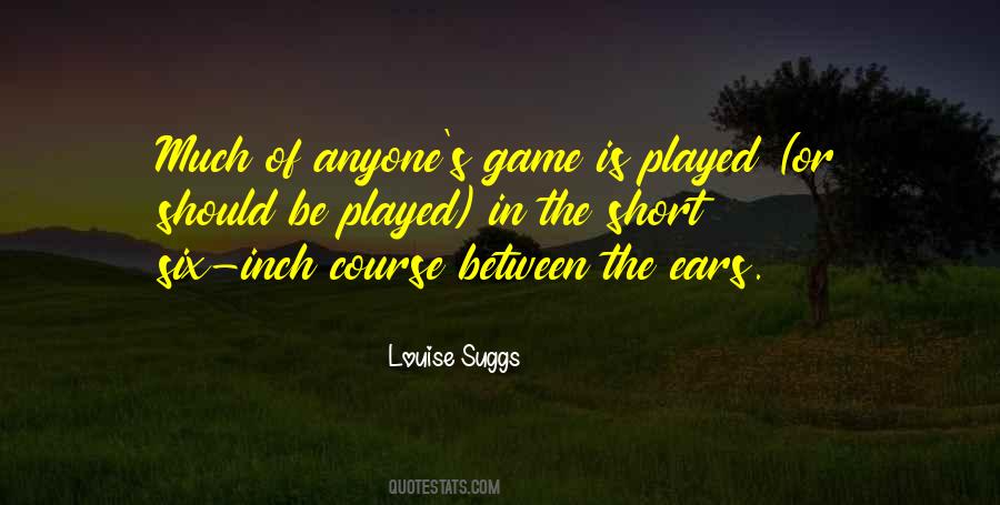 Short Game Quotes #374155
